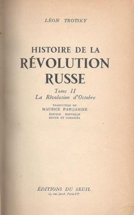 Histoire de la revolution Russe, tome II : la revolution d'Octobre - Lev Trotsky - 2