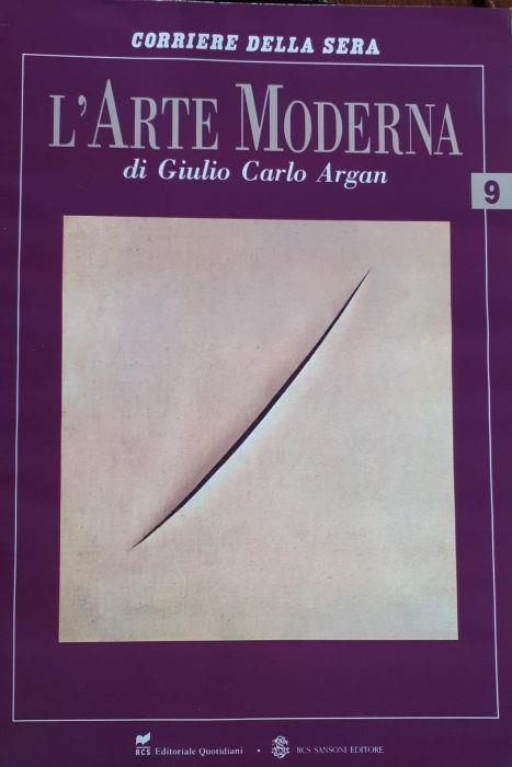 Corriere della sera. L'arte moderna 9 - Giulio C. Argan - copertina