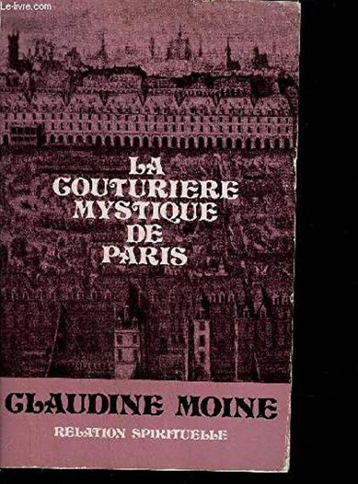 Couturière mystique de Paris. Claudine Moine. Relation Spirituelle - copertina