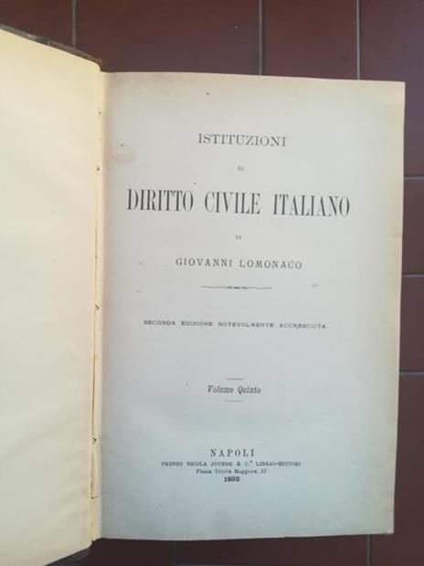 Istituzioni di diritto civile italiano Vol.V - Giovanni Lomonaco - 2