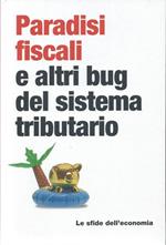 Paradisi fiscali e altri bug del sistema tributario - Le sfide dell'economia, 25