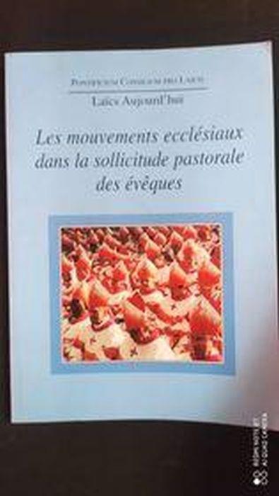 Les mouvements ecclèsiaux dans la sollicitude pastorale des èveques - copertina