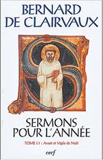 Sermons pour l'année : Tome I.1 (Avent et Vigile de Noël)