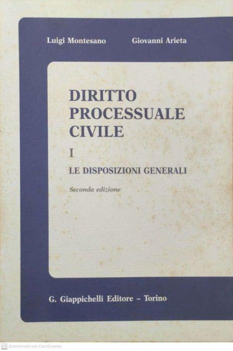 Diritto processuale civile. Le disposizioni generali (Vol. 1) - Luigi Montesano - copertina