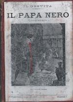 Il Gesuita. Il Papa Nero