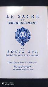 Le Sacre et couronnement de Louis XVI, roi de France et de Navarre, dans l'église de Reims, le 11 juin 1775. Précédé de Recherches sur le sacre des très-grand nombre de figures en taille-douce - 3
