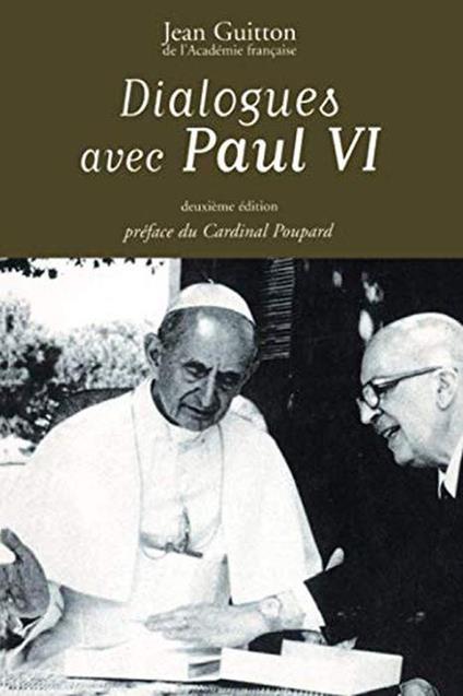 Dialogues avec Paul VI. 2ème édition - Jean Guitton - copertina