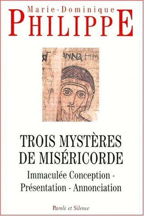 Trois mystères de miséricorde - Marie-Dominique Philippe - copertina