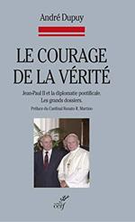 Le courage de la vérité : Jean-Paul II et la diplomatie pontificale, Les grands dossiers