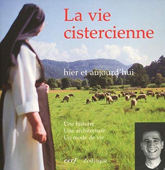 LA Vie Cistercienne Hier Et Aujourd'Hui Di: Collectif - copertina