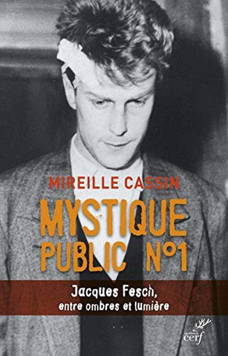 Mystique public n°1 : Jacques Fesch, entre ombres et lumière - copertina