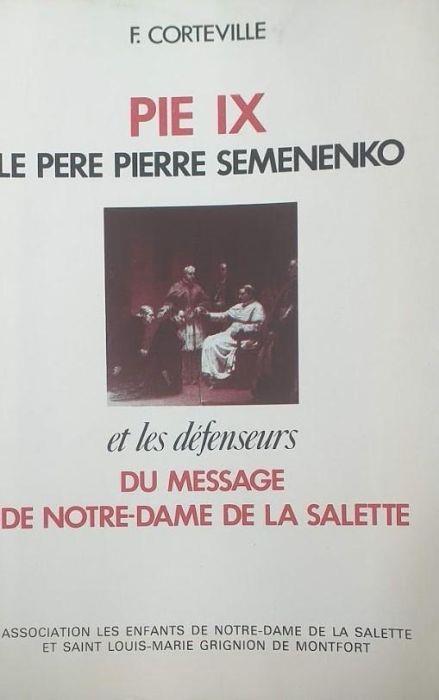 Pie IX. Le père Pierre Semenenko et les défenseurs du message de Notre-Damede La Salette - copertina