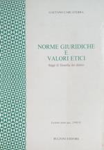 Norme giuridiche e valori etici. Saggi di filosofia del diritto