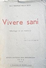 Vivere sani (Consigli di un medico)