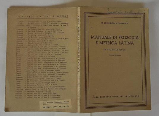 Manuale di prosodia e metrica latina. Ad uso delle scuole - Massimo Lenchantin de Gubernatis - copertina