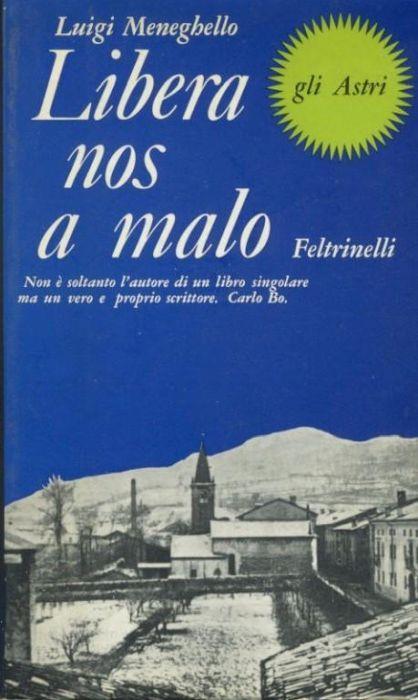 Libera nos a malo - Luigi Meneghello - copertina