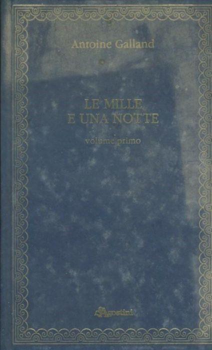 Le mille e una notte. Volumi 1-2-3-4 - Antoine Galland - copertina