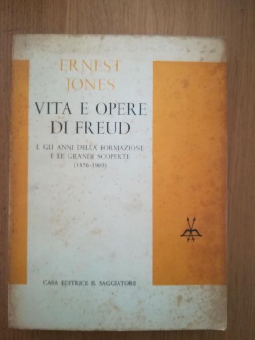 Vita e opere di Freud - Ernest Jones - copertina