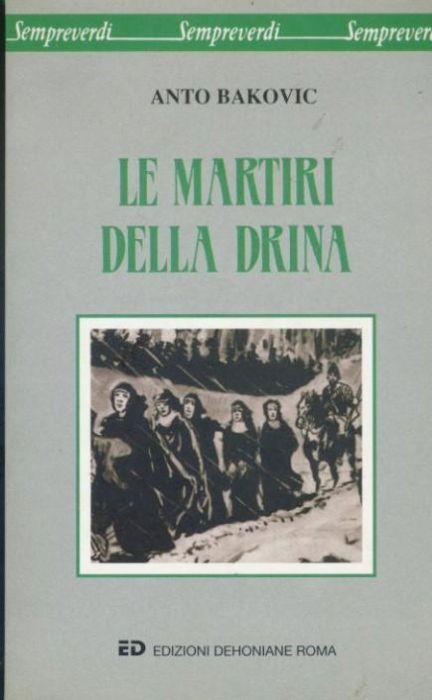 Le martiri della Drina - copertina