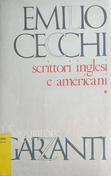 Scrittori inglesi e americani - Emilio Cecchi - Libro Usato - Garzanti Libri  - | IBS