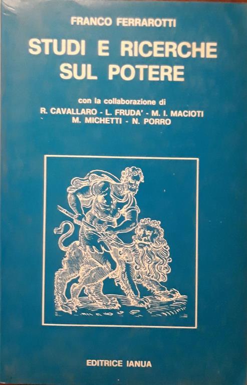 Studi e ricerche sul potere (volume primo) - Franco Ferrarotti - copertina