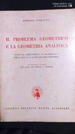 Il problema geometrico e la geometria analitica
