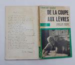 De la coupe aux levres. Choix de poemes (1939-1961)