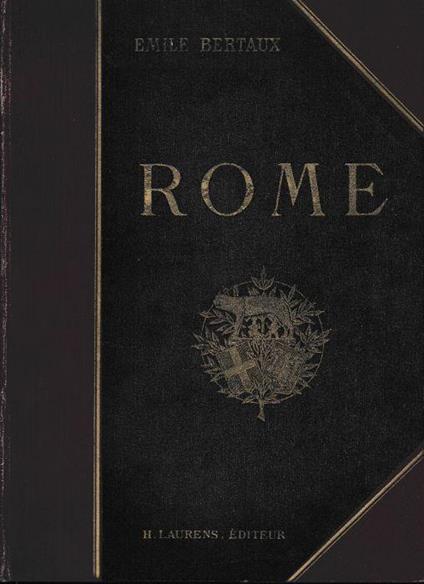 Rome - Émile Bertaux - copertina