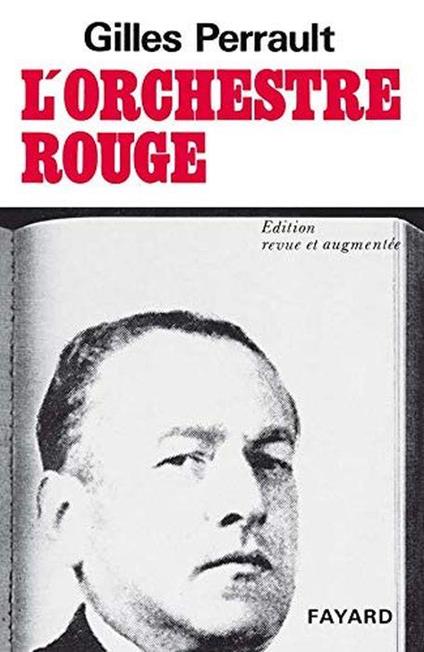 L' Orcheste rouge - Gilles Perrault - copertina