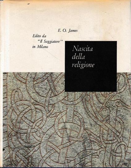 Nascita della religione - Edwin O. James - copertina