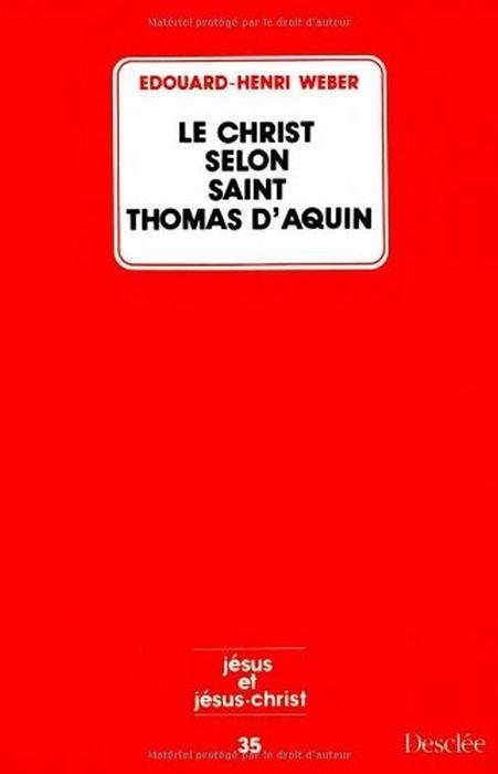 Le Christ selon saint Thomas d'Aquin - copertina