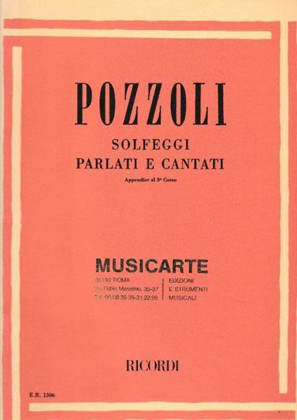 Pozzoli solfeggi parlati e cantati. Appendice al 3°corso - Ettore Pozzoli - copertina