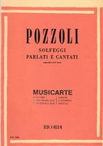 Pozzoli solfeggi parlati e cantati. Appendice al 3°corso