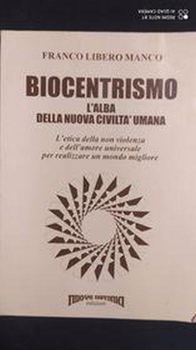 Biocentrismo l'alba della nuova civiltà umana - copertina