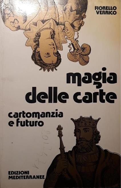 Magia delle carte - cartomanzia e futuro - Fiorello Verrico - copertina