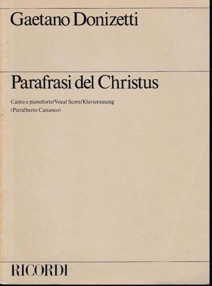 Parafrasi del Christus canto e pianoforte (Pieralberto Cattaneo) - Gaetano Donizetti - copertina