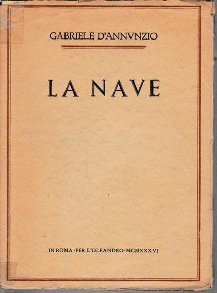 La nave (1905) - Gabriele D'Annunzio - copertina