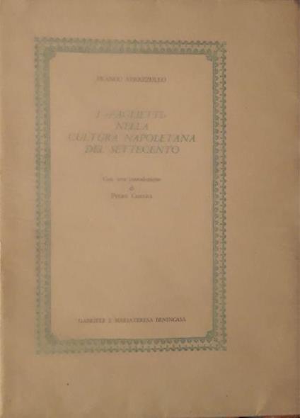 I paglietti nella cultura napoletana del settecento - Franco Strazzullo - copertina