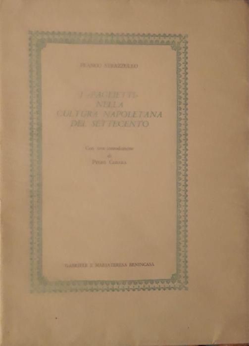 I paglietti nella cultura napoletana del settecento - Franco Strazzullo - copertina