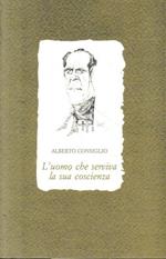 L' uomo che serviva la sua coscienza
