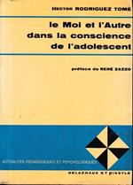 Le Moi et l'Autre dans la Conscience de l'adolescent