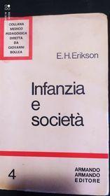 Infanzia e società - Libro Usato - Armando Armando - | IBS