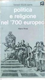 Politica e religione nel '700 europeo