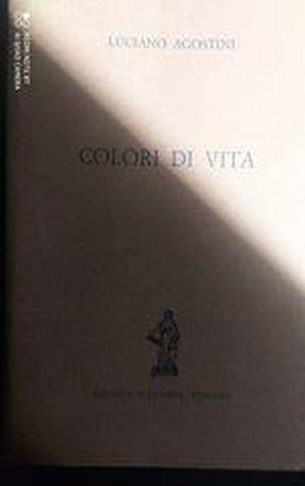 Colori di vita - Luciano Agostini - copertina