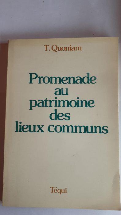 Promenade Au Patrimoine Des Lieux Communs Di: T.Quoniam - copertina