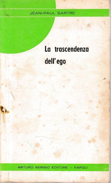 La trascendenza dell'ego - Jean-Paul Sartre - copertina