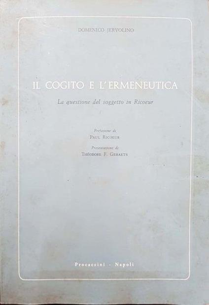 Il cogito e l'ermeneutica - Domenico Jervolino - copertina