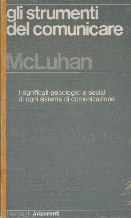 Gli strumenti del comunicare - Marshall McLuhan - copertina