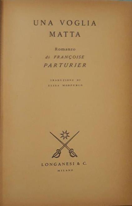 Una voglia matta - Françoise Parturier - copertina