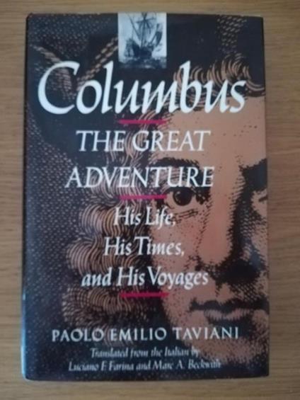 Columbus: The Great Adventure : His Life, His Times, and His Voyages - copertina